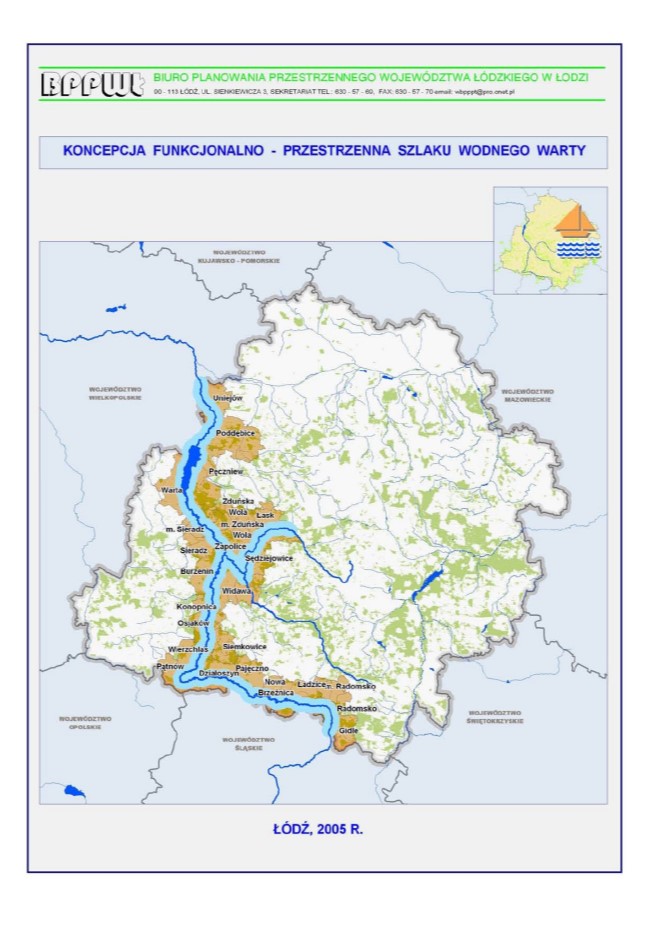 Grafika przedstawia okładkę tytułową opracowania „Koncepcja funkcjonalno-przestrzenna szlaku wodnego Warty”. Na białym tle okładki umieszczono szary prostokąt z niebieską obwódką, który zajmuje niemalże całą stronę. W górnej części pomiędzy dwiema zielonymi liniami umieszczono logo, nazwę, adres i dane kontaktowe Biura Planowania Przestrzennego Województwa Łódzkiego w Łodzi. Poniżej na błękitnym prostokącie umieszczono tytuł opracowania: „KONCEPCJA FUNKCJONALNO-PRZESTRZENNA SZLAKU WODNEGO WARTY” pisany wielkimi, granatowymi literami. Centralną część zajmuje duży, niebieski kwadrat z białą mapą województwa łódzkiego, którą wypełniają obszary terenów leśnych w kolorze zielonym i niebieska sieć hydrograficzna. Główny szlak rzeki Warty wraz z dopływami Widawki i Grabi wyróżniono szeroką, błękitną, grubą linią, a przylegające gminy oznaczono beżowym kolorem. Na mapie widoczne są nazwy gmin oraz nazwy województw ościennych pisane wielkimi literami w kolorze szarym. W prawym górnym rogu dużej mapy znajduje się niebieski kwadrat z małą mapką województwa łódzkiego w żółto-zielonym kolorze z zaznaczonym na granatowo Zbiornikiem Jeziorsko i sygnaturą łódki z żaglami w kolorze pomarańczowym, pod nią niebieskie fale. Pod mapą widnieje informacja o roku i miejscu opracowania „Łódź, 2005 r.” w granatowym kolorze, pisana wielkimi literami.