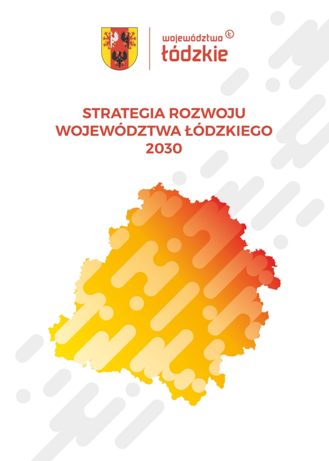 Grafika przedstawia okładkę tytułową dokumentu „Strategia Rozwoju Województwa Łódzkiego 2030”. Na białym tle, w górnej części, centralnie umieszczono herb Województwa Łódzkiego w kolorach czerwonym, złotym i czarnym. Po prawej stronie herbu znajduje się logotyp „województwo łódzkie”, zapisany czerwonymi literami. Poniżej, w środkowej części, umieszczono tytuł dokumentu: „STRATEGIA ROZWOJU WOJEWÓDZTWA ŁÓDZKIEGO 2030”, zapisany czerwonymi, wielkimi literami. W dolnej części okładki znajduje się stylizowana mapa województwa łódzkiego. Jest ona wypełniona gradientem przechodzącym od żółtego do czerwonego oraz pokryta wzorem z półprzezroczystych geometrycznych kształtów (prostokątów i okręgów). Te same kształty w jasnoszarym kolorze są rozmieszczone w tle, tworząc dynamiczny efekt graficzny.