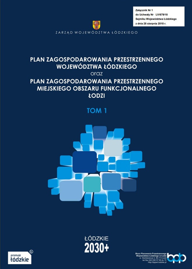 Okładka opracowania: Plan zagospodarowania przestrzennego województwa łódzkiego oraz Plan zagospodarowania przestrzennego miejskiego obszaru funkcjonalnego
