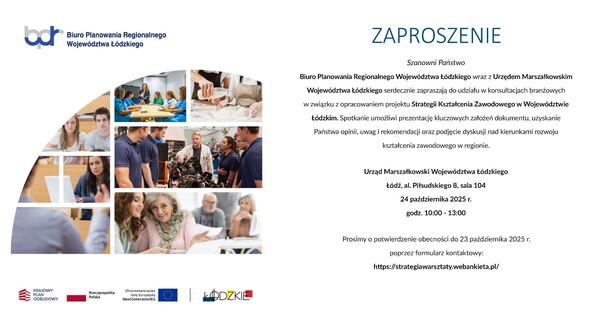 Obrazek jest podzielony na dwie części, po lewej jest obrazek, po prawej treść zaproszenia. Na obrazku sa osoby  wróżnym wieku, które się uczą. Na górze po lewej stronie jest logo Biura Planowanie Regioalnego Województwa Łódzkiego, na dole po lewej logo Krajowego Planu Odbudowy i Zwiększania Odporności, Rzeczpospolitej polskiej, Funduszy Europejskich oraz Województwa Łódzkiego. Po prawej tekst zaproszenia.